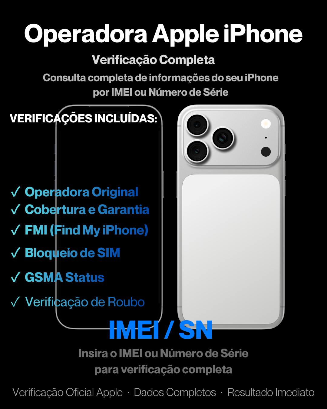 Operadora Apple iPhone + Garantia + FMI + Bloqueio de SIM + Verificação GSMA (IMEI / SN)