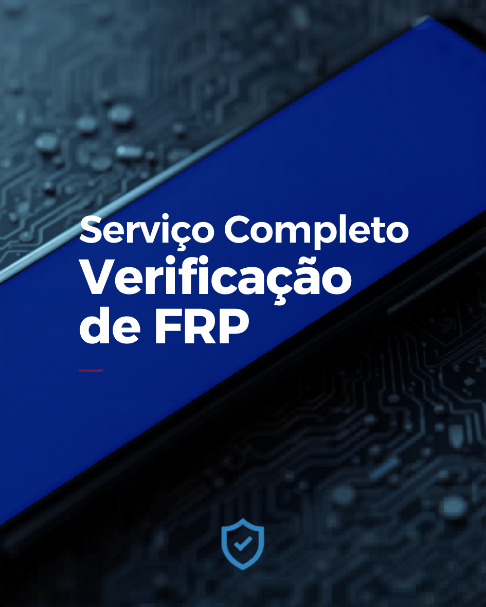 Serviços de verificação de FRP da Samsung /Serviço completo